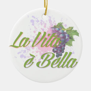 La Vita e Bella Keramikornament