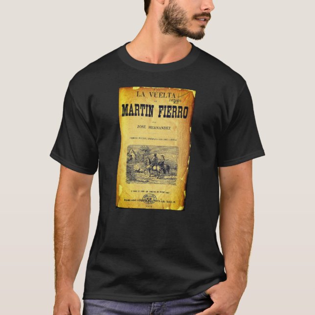 La Vuelta de Martín Fierro (Cover, 1879 first ed.) T-Shirt (Vorderseite)