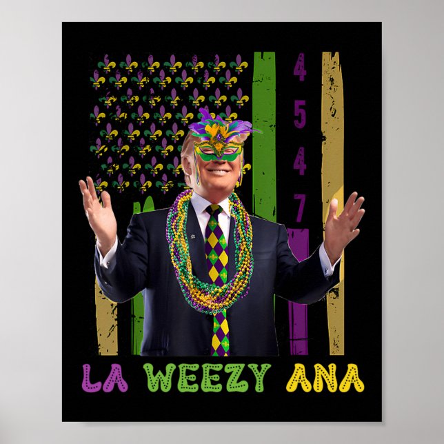 La Weezy Ana Funny Mardi Gras 2025 Poster (Vorne)