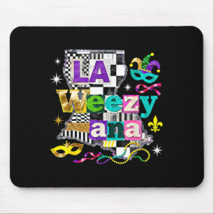 La Weezy Ana Louisiana Mardi Gras Karneval Design Mousepad