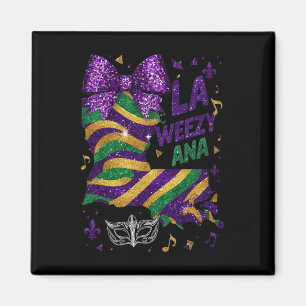 La Weezy Ana Mardi Gras Louisiana Karte Fat Tuesda Magnet