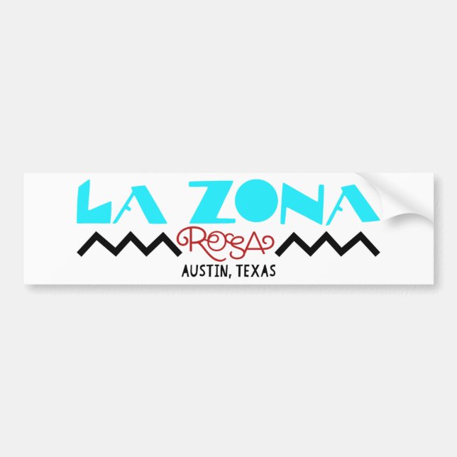 La Zona Rosa Classic Bumper Sticker Autoaufkleber (Vorne)