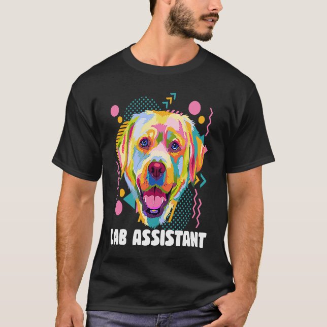 Lab Assistant Labrador Retriever  Dog Breed Humor T-Shirt (Vorderseite)