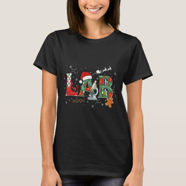 Lab Christmas Laboratory Technician Science Xmas S T-Shirt (Vorderseite)