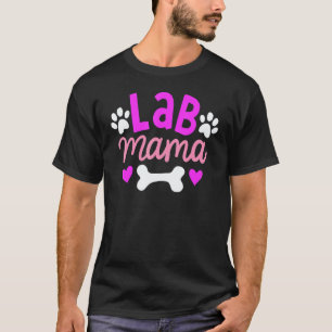 Lab Mama Labrador Retriever Besitzerin Hundemutter T-Shirt