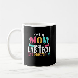 Lab Tech Mom Laboratory Technician Mom Kaffeetasse