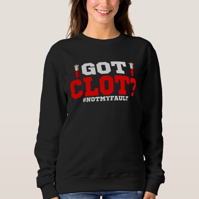 Lab Technician Clot Medical Scientists Laboratory  Sweatshirt (Vorderseite)