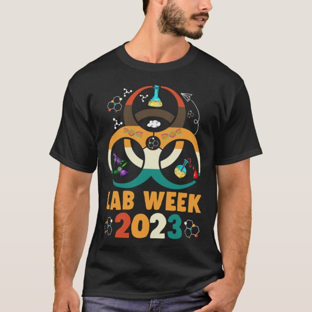 Lab Week 2023  Laboratory Tech Scientist Technolog T-Shirt (Vorderseite)
