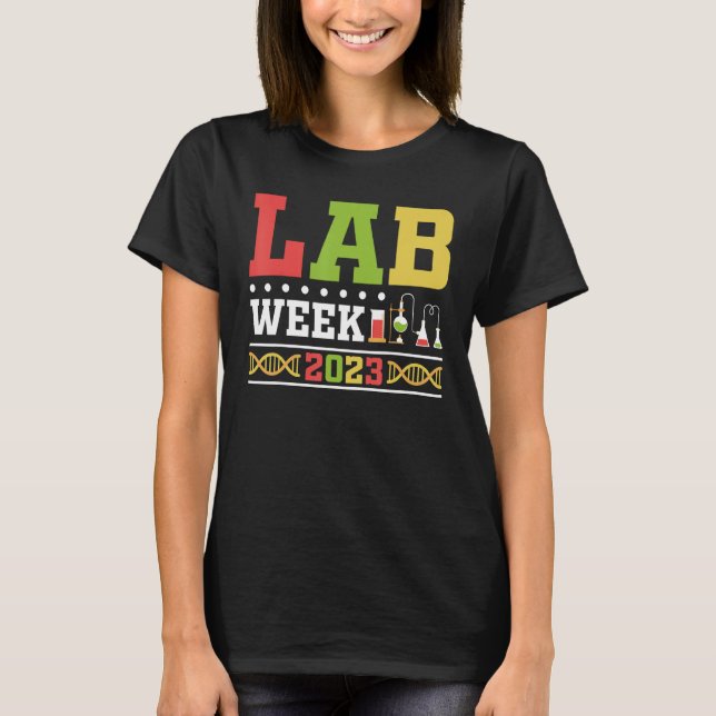 Lab Week 2023 Technologist Medical Laboratory Tech T-Shirt (Vorderseite)