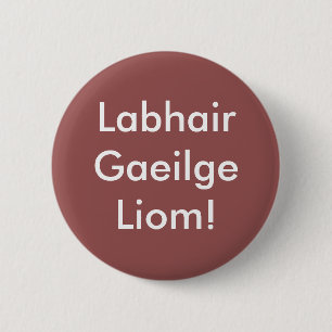 Labhair Gaeilge Liom! Button