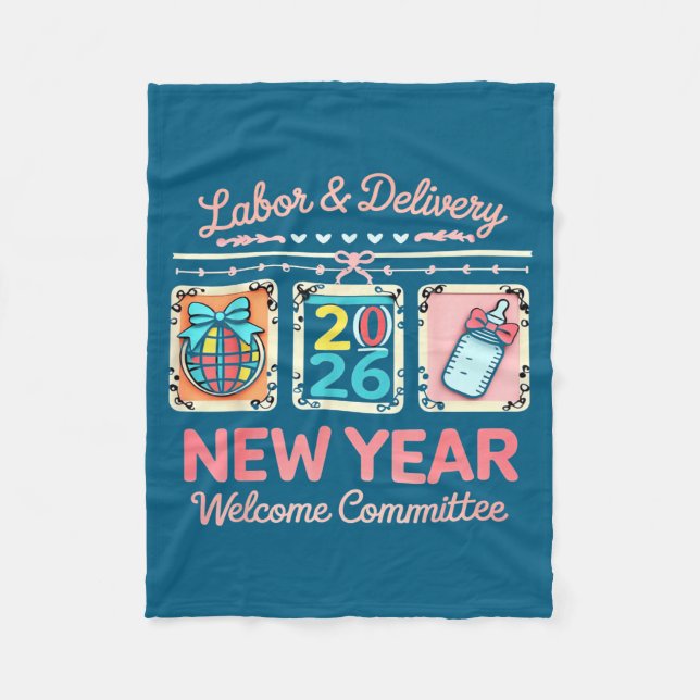 Labor &amp; Delivery 2026 New Year Welcome Committ Fleecedecke (Vorderseite)