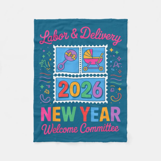 Labor &amp; Delivery 2026 New Year Welcome Committ Fleecedecke (Vorderseite)