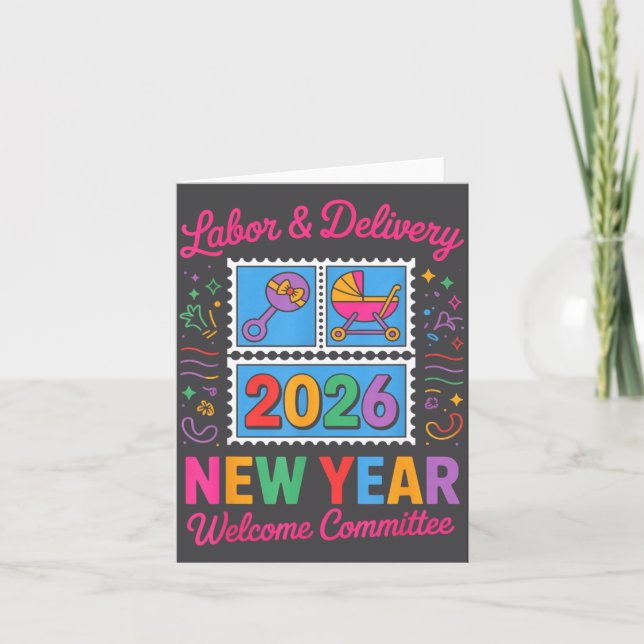 Labor &amp; Delivery 2026 New Year Welcome Committ Karte (Vorderseite)