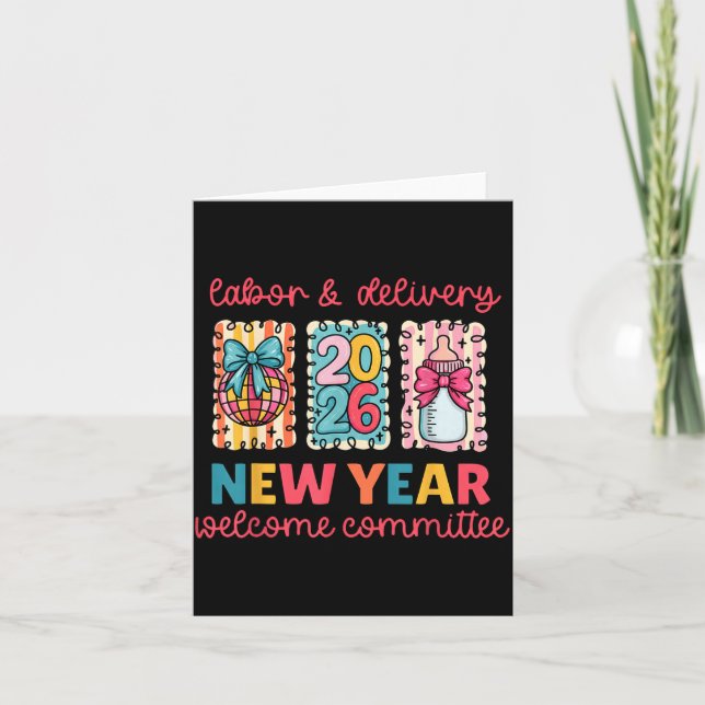 Labor &amp; Delivery 2026 New Year Welcome Committ Karte (Vorderseite)