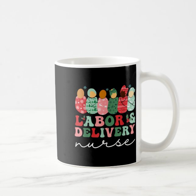 Labor And Delivery Nurse Shirt L&amp;d Nurse Chris Kaffeetasse (Rechts)
