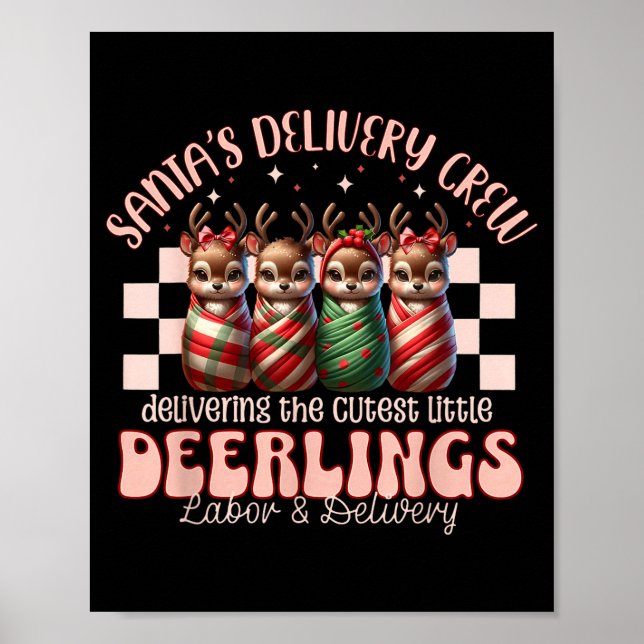 Labor And Delivery Reindeer Swaddle Christmas L&am Poster (Vorne)