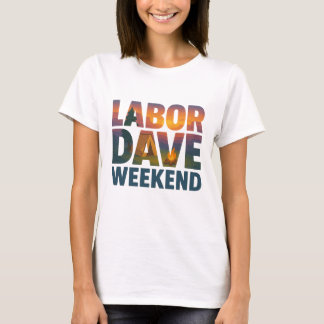 Labor Dave Wochenend Damen T-Shirt