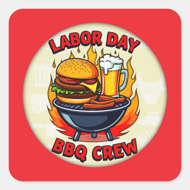 Labor Day BBQ Crew Grill Shirt – Holiday Barbecue  Quadratischer Aufkleber (Vorderseite)