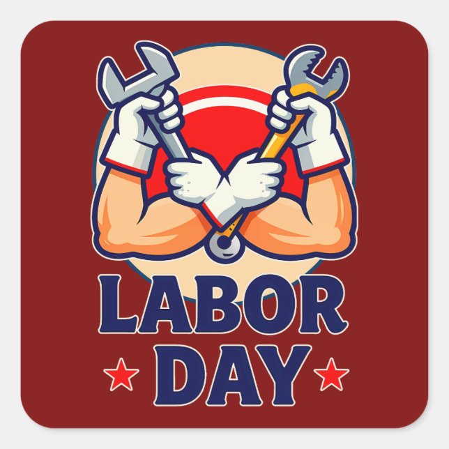 Labor Day Strong Worker Hands Illustration Quadratischer Aufkleber (Vorderseite)