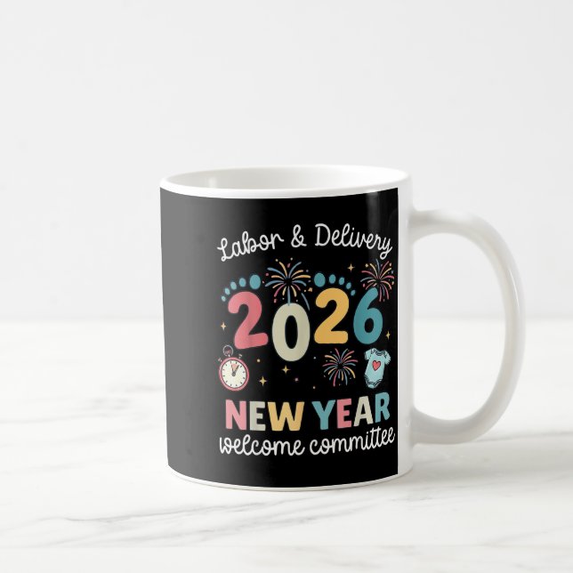 Labor Delivery 2026 New Year Welcome Committee L&a Kaffeetasse (Rechts)