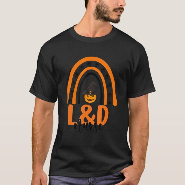 Labor & Delivery Nurse L&d Halloween Pumpkin Rainb T-Shirt (Vorderseite)
