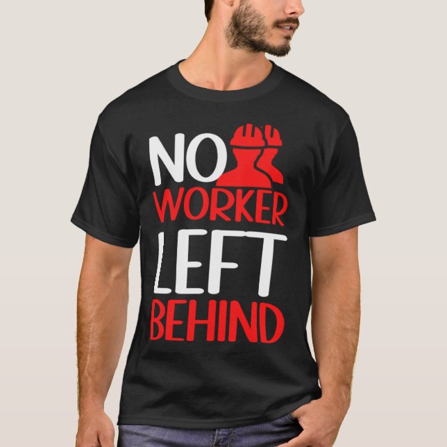 Labor Rights Income Inequality Awareness T-Shirt (Vorderseite)