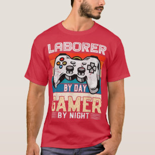 Laborant by day Gamer by night Video Gaming Fans R T-Shirt