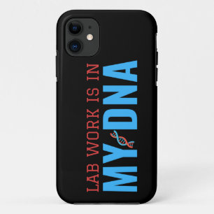 LABORARBEIT IST IN MEINER DNA Case-Mate iPhone-HÜL iPhone Hülle