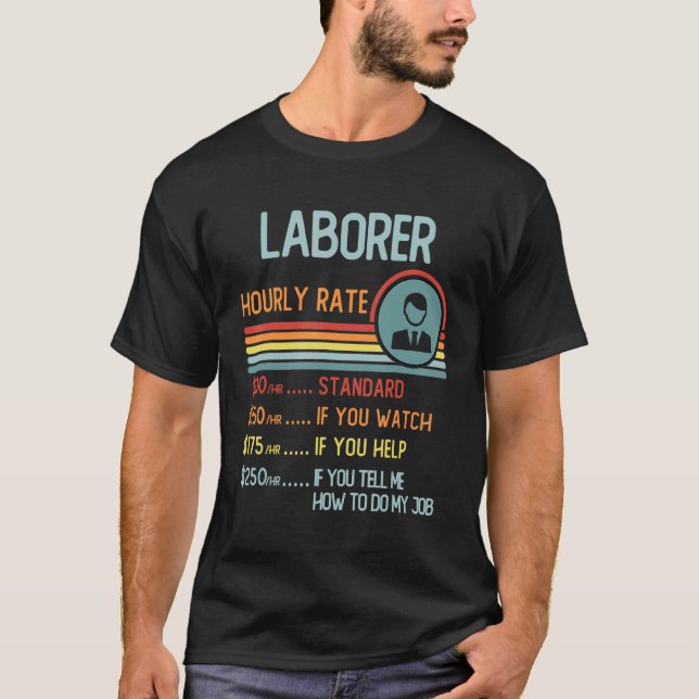 Laborer Hourly Rate T-Shirt Retro Job Title (Vorderseite)
