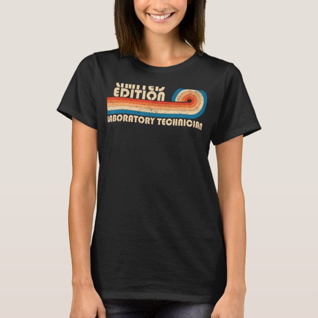 LABORTECHNIKER Funny Job Title Profession B T-Shirt (Vorderseite)