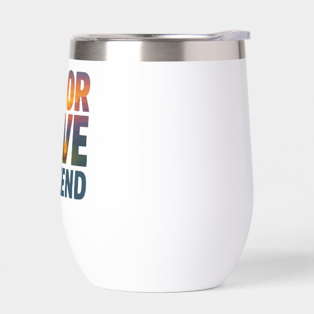 Labour Dave Weekend Wine Tumbler (Links)