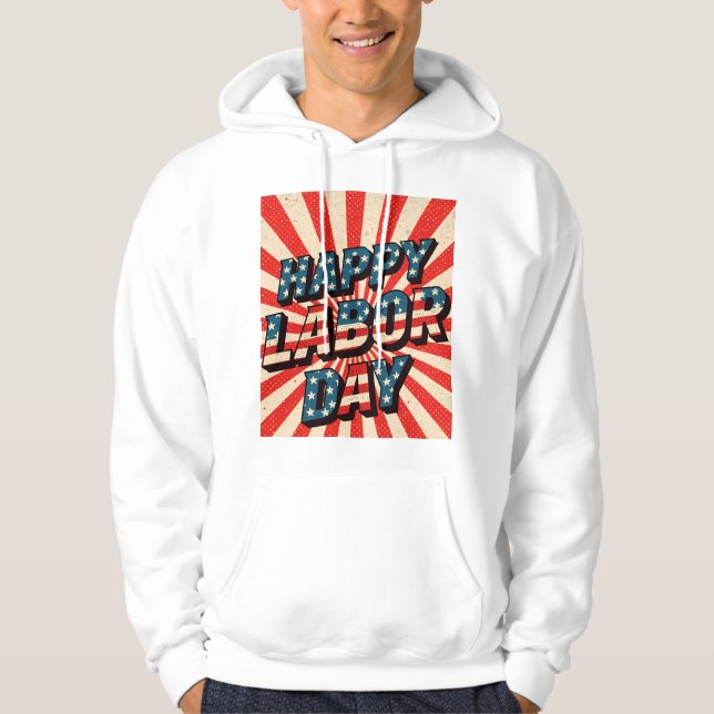 Labour Day Hoodie (Vorderseite)