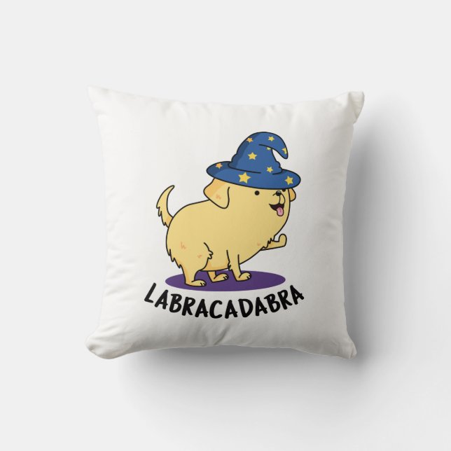 Labra-cadabra Funny Labrador Dog Pun Kissen (Vorderseite)