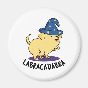 Labra-cadabra Funny Labrador Dog Pun Magnet