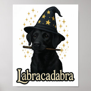 Labracadabra Funny Black Lab Dog Assistent Hallowe Poster