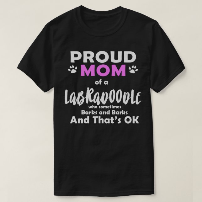 Labradoodle Proud Mama Labrador Retriever Poodle T-Shirt (Design vorne)