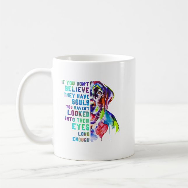 Labrador Artwork, wenn Sie nicht glauben, dass sie Kaffeetasse (Links)