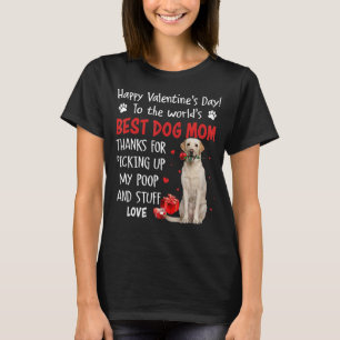Labrador Best Dog Mama Valentinstag Funny Puppy D T-Shirt