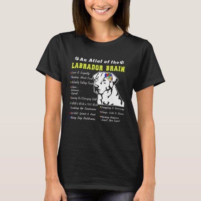 Labrador Brain Black Yellow Chocolate Lab T-Shirt (Vorderseite)
