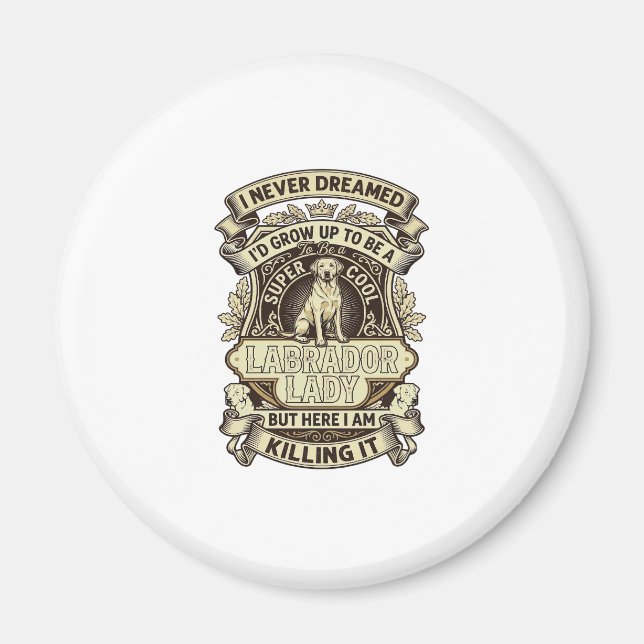 Labrador-Dame-Hund-Kronenschild_1 Magnet (Vorne)