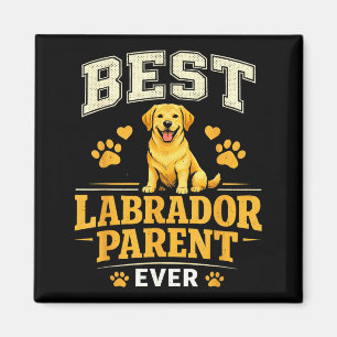 Labrador-Eltern lustig stolze Lab-Mama-Papa-Zitat Magnet