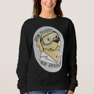 Labrador, geprüft und zugelassen sweatshirt