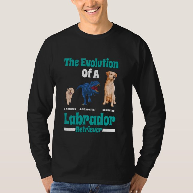 Labrador Hund DIE EVOLUTION EINES LABRADOR RETRIEV T-Shirt (Vorderseite)