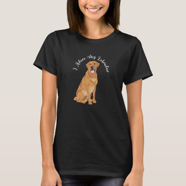 Labrador Hund Funny Slogan Yellow Golden Labrador T-Shirt (Vorderseite)