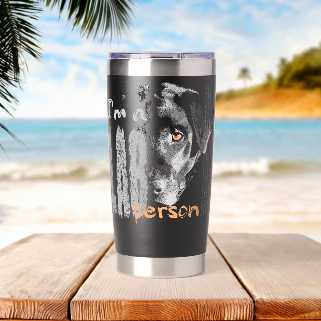 Labrador Ich bin eine LAB-Person Labrador Hund Thermobecher (Strand (gedreht))
