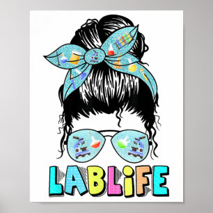 Labrador Life Messy Bun Labrador Week 2025 Medical Poster