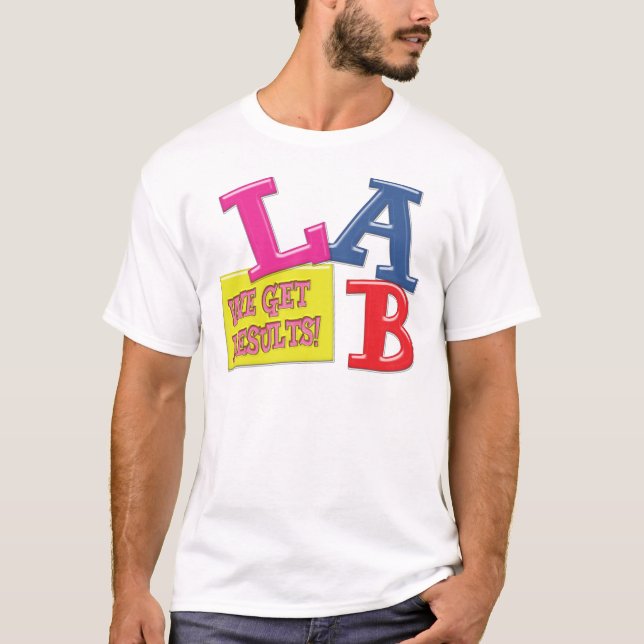 LABRADOR-MOTTO - WIR ERHALTEN ERGEBNISSE - T-Shirt (Vorderseite)