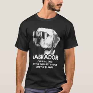 Labrador Offizieller Hund der Coolsten Menschen La T-Shirt