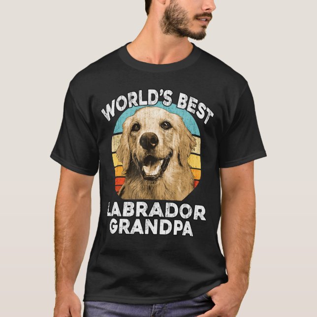 Labrador Opa - Welten Bester Labrador Großvater Do T-Shirt (Vorderseite)
