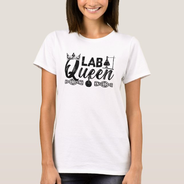 Labrador Queen Labrador Tech Laborchemist Technike T-Shirt (Vorderseite)